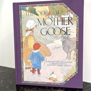 The Original Mother Goode- BasedOn The 1916 Classic